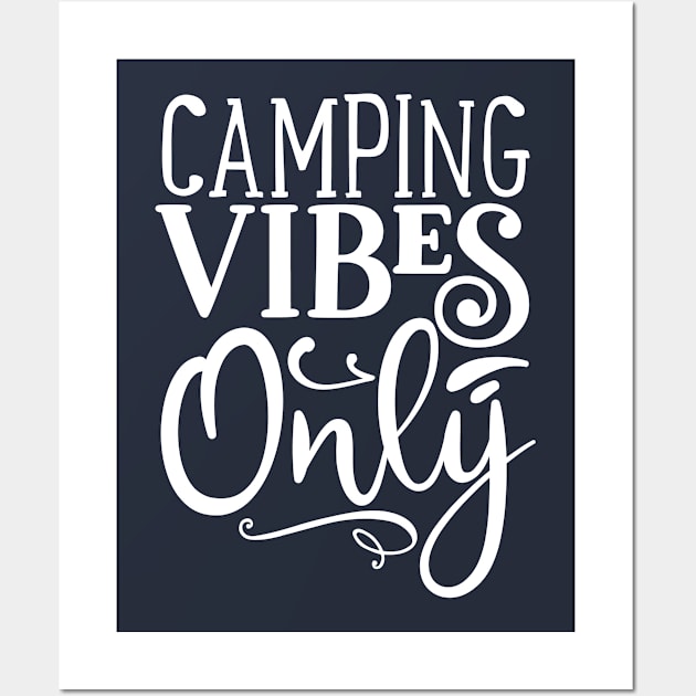 Camping Vibes Wall Art by Usea Studio